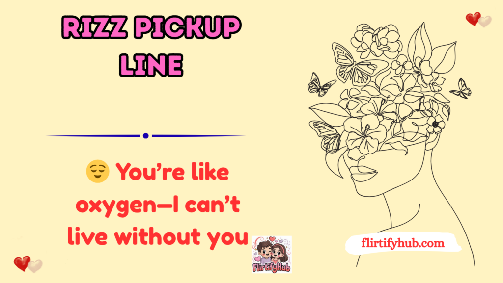 rizz pickup line
