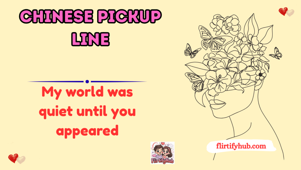 Chinese Pickup Line