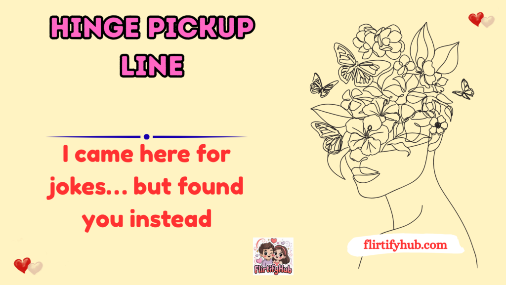 Hinge Pickup Lines