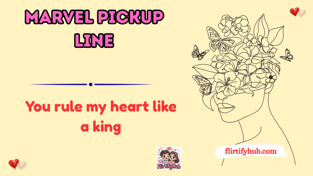 Marvel Pickup Line