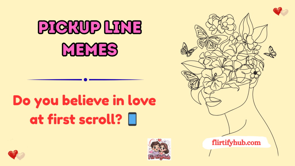 Pickup Line Memes