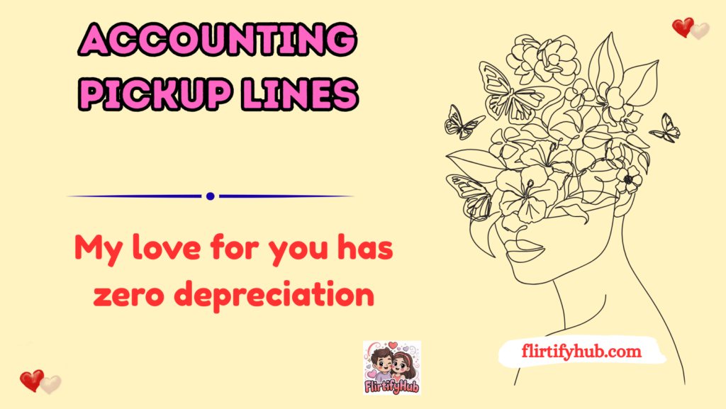 Accounting Pickup Lines